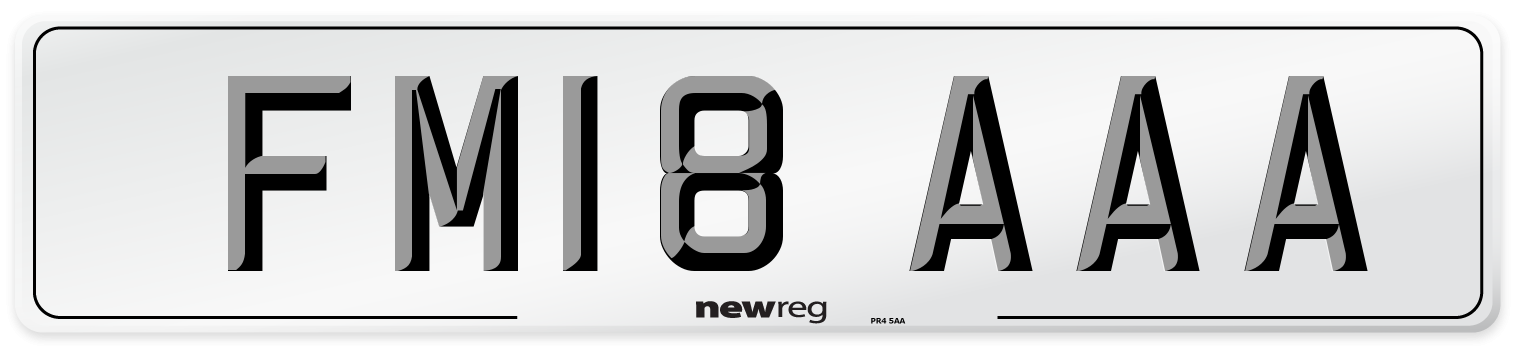 FM18 AAA Number Plate from New Reg